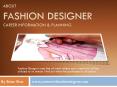About Fashion Designer Career information & Planning PowerPoint PPT Presentation