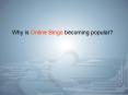 Why is Online Bingo becoming popular? PowerPoint PPT Presentation