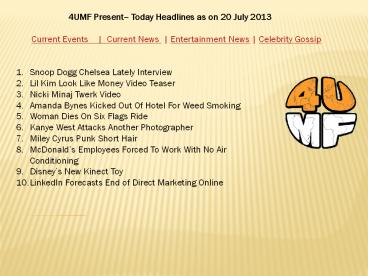 20  July 13 -Current Events | Current News | Entertainment News