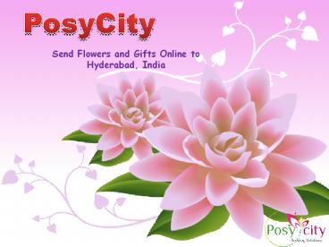 Send flowers and gifts online to India, Hyderabad