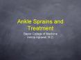 Ankle Sprains and Treatment PowerPoint PPT Presentation