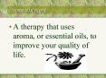 Aromatherapy PowerPoint PPT Presentation