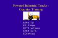 Powered Industrial Trucks - Operator Training PowerPoint PPT Presentation
