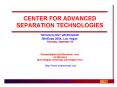 CENTER FOR ADVANCED SEPARATION TECHNOLOGIES TECHNOLOGY WORKSHOP MinExpo 2004, Las Vegas Thursday, September 30   Richard Bajura and Roe-Hoan Yoon Co-Directors West Virginia University and Virginia Tech PowerPoint PPT Presentation