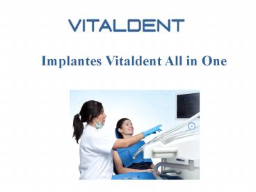 Implantes Vitaldent All in Four