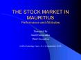 THE STOCK MARKET IN MAURITIUS Performance and Attributes PowerPoint PPT Presentation