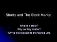Stocks and The Stock Market PowerPoint PPT Presentation