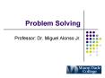 Problem Solving PowerPoint PPT Presentation