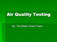 Air Quality Testing PowerPoint PPT Presentation