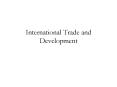 International Trade and Development PowerPoint PPT Presentation