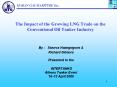 The Impact of the Growing LNG Trade on the Conventional Oil Tanker Industry PowerPoint PPT Presentation