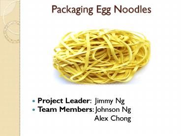 Packaging Egg Noodles