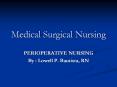 Medical Surgical Nursing PowerPoint PPT Presentation