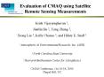Evaluation of CMAQ using Satellite Remote Sensing Measurements PowerPoint PPT Presentation