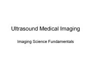 Ultrasound Medical Imaging