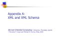Appendix A: XML and XML Schema PowerPoint PPT Presentation