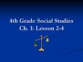 4th Grade Social Studies Ch. 1: Lesson 2-4 PowerPoint PPT Presentation