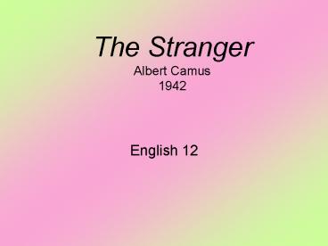 The Stranger Albert Camus 1942