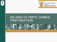 BEIJING OLYMPIC GAMES PREPARATION