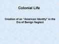 Colonial Life PowerPoint PPT Presentation