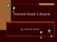 Ancient Greek Lifestyle PowerPoint PPT Presentation