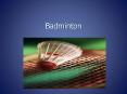 Badminton PowerPoint PPT Presentation
