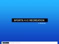 15 - Sports and Recreation PowerPoint PPT Presentation