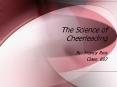 The Science of Cheerleading PowerPoint PPT Presentation
