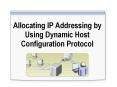 Allocating IP Addressing by Using Dynamic Host Configuration Protocol PowerPoint PPT Presentation