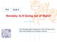 Honesty: Is It Going out of Style? Stacia Robbins PowerPoint PPT Presentation
