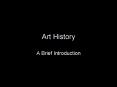 Art History PowerPoint PPT Presentation