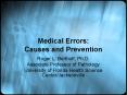 Medical Errors: Causes and Prevention PowerPoint PPT Presentation