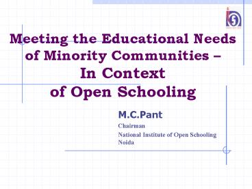 Meeting the Educational Needs of Minority Communities 