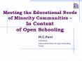 Meeting the Educational Needs of Minority Communities  PowerPoint PPT Presentation