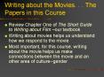 Writing about the Movies. . . The Papers in this Course PowerPoint PPT Presentation