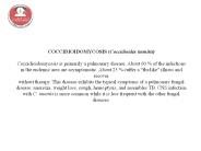 COCCIDIOIDOMYCOSIS (Coccidioides immitis)