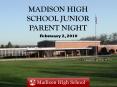 Madison High School Junior Parent Night PowerPoint PPT Presentation
