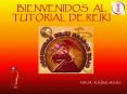BIENVENIDOS  AL TUTORIAL DE REIKI PowerPoint PPT Presentation