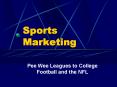 Sports Marketing PowerPoint PPT Presentation