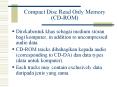 Compact Disc Read Only Memory (CD-ROM) PowerPoint PPT Presentation