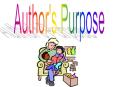 Author's Purpose PowerPoint PPT Presentation