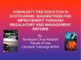 COMMUNITY PARTICIPATION IN ECOTOURISM: SUGGESTIONS FOR IMPROVEMENT THROUGH REGULATORY AND MANAGEMENT REFORM PowerPoint PPT Presentation