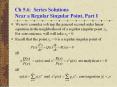 Ch 5.6: Series Solutions Near a Regular Singular Point, Part I PowerPoint PPT Presentation
