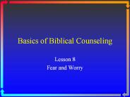 Basics of Biblical Counseling