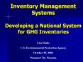 Inventory Management Systems Developing a National System for GHG Inventories PowerPoint PPT Presentation