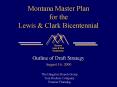 Montana Master Plan for the Lewis PowerPoint PPT Presentation