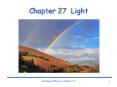 Chapter 27 Light PowerPoint PPT Presentation
