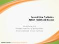 Demystifying Probiotics: Role in Health and Disease PowerPoint PPT Presentation