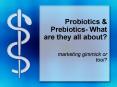Probiotics PowerPoint PPT Presentation