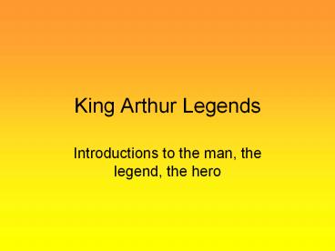 King Arthur Legends